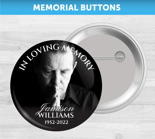 Memorial Button Pins Memorial Button Pins